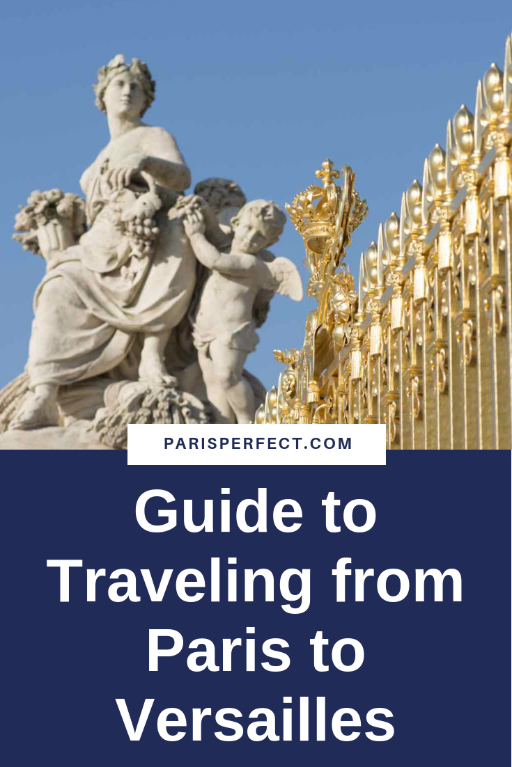 Traveling from Paris to VersaillesThe Definitive Guide  Paris Perfect